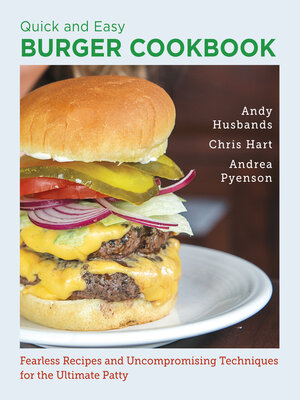 cover image of Quick and Easy Burger Cookbook